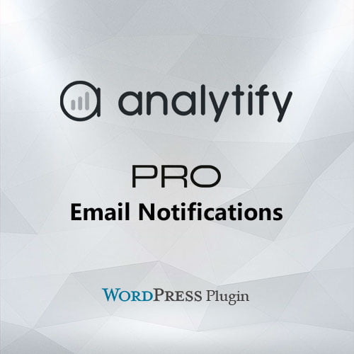 analytify pro email notifications add on - WordPress and WooCommerce themes and plugins, available under GPL license starting from $5 -