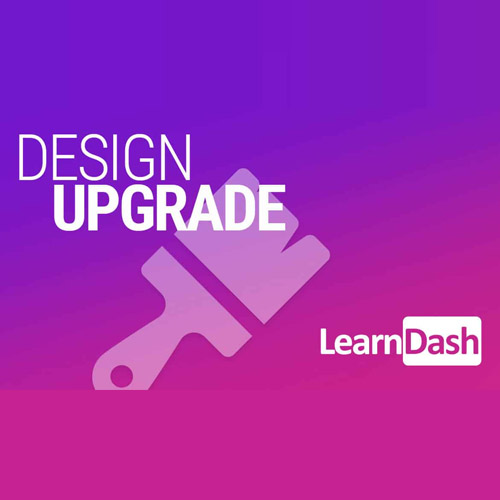 design upgrade pro for learndash - WordPress and WooCommerce themes and plugins, available under GPL license starting from $5 -