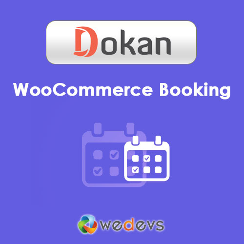 dokan e28093 woocommerce booking integration - WordPress and WooCommerce themes and plugins, available under GPL license starting from $5 -