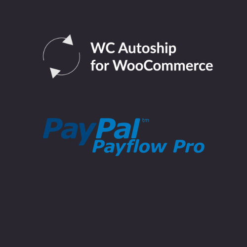 woocommerce autoship payflow payments - WordPress and WooCommerce themes and plugins, available under GPL license starting from $5 -