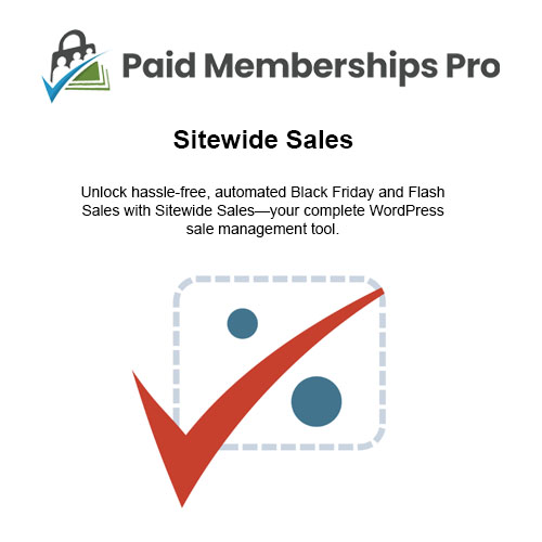 Paid Memberships Pro Sitewide Sales