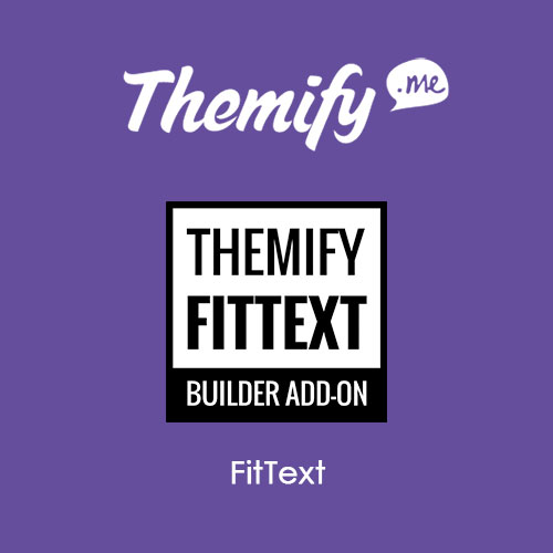 themify builder fittext - WordPress and WooCommerce themes and plugins, available under GPL license starting from $5 -